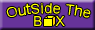 Button to Outside the Box